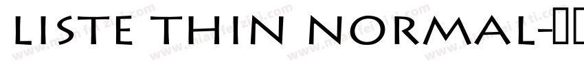 Liste Thin Normal字体转换